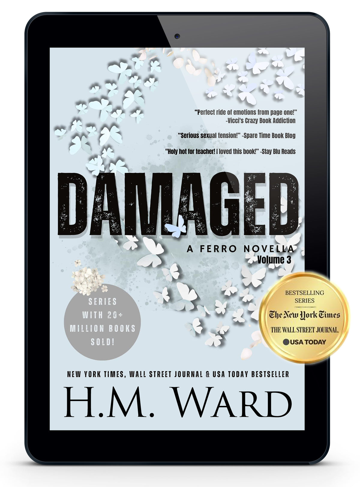 DAMAGED 3: A FERRO NOVELLA by H.M. Ward Cover image paper butterflies forming a heart on a pale blue background.